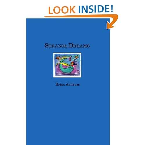 Strange Dreams: Collected Stories & Drawings