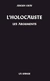 L'Holocauste - Les Arguments