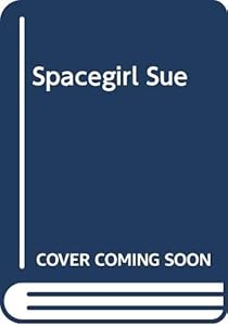 Spacegirl Sue