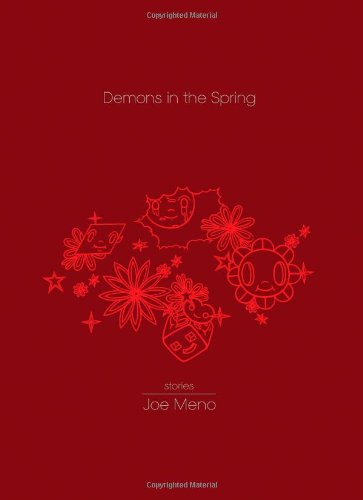 Demons in the Spring by Joe Meno