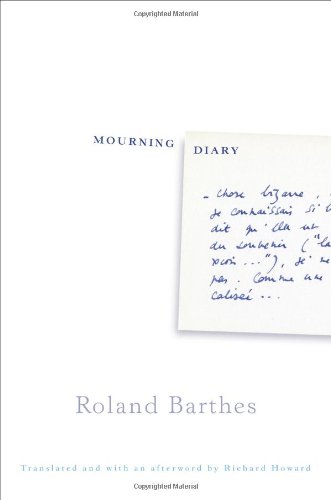 Mourning Diary by Roland Barthes