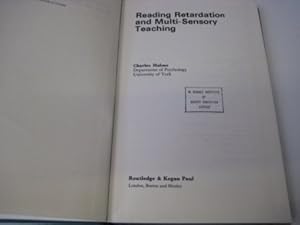 Reading retardation and multi-sensory teaching (International library of psychology) by Charles Hulme