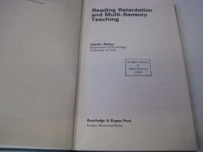 Reading retardation and multi-sensory teaching (International library of psychology)