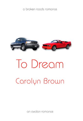 To Dream by Carolyn Brown