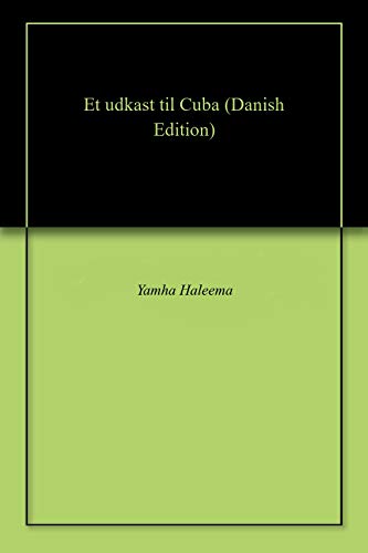 Algopix Similar Product 12 - Et udkast til Cuba (Danish Edition)