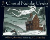 The Ghost of Nicholas Greebe by Tony Johnston