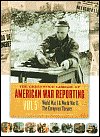 The Greenwood Library of American War Reporting, Vol. 5: World War I & World War II, the European Theater