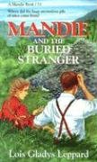 Mandie and the Buried Stranger (Mandie, Book 31) by Lois Gladys Leppard