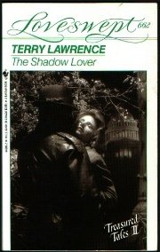 The Shadow Lover (Loveswept) by Terry Lawrence