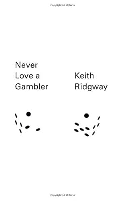 Never Love a Gambler