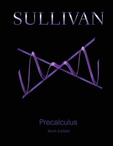 Precalculus Plus MyMathLab with eText -- Access Card Package (10th Edition) by by Michael Sullivan
