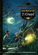 It Creeps! by Dotti Enderle