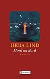 Mord an Bord - Hera Lind