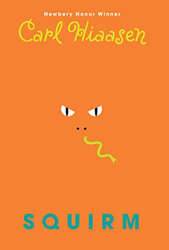 Squirm by CARL HIAASEN
