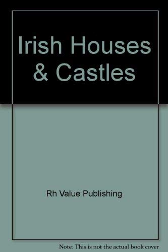 Irish Houses & Castles by Rh Value Publishing