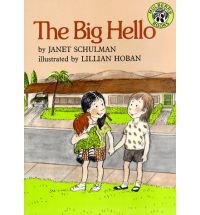 The Big Hello (Greenwillow Read-Alone) by Janet Schulman