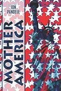 Mother America by Ion Pandele