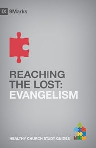 Reaching the Lost: Evangelism