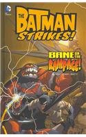 Bane on the Rampage!