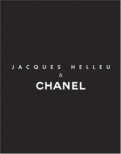 Jacques Helleu and Chanel by Jacques Helleu