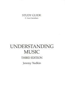 Understanding Music by Carruthers