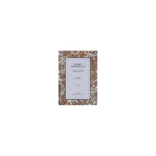 Codex Ashmole 61: A Compiliation of Popular Middle English Verse