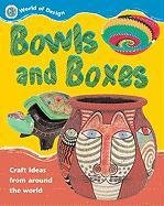 Bowls and Boxes (World of Design)