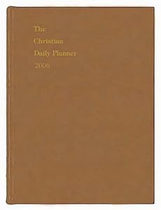 Christian Daily Planner 2006 - Tan: Devoted to Praise