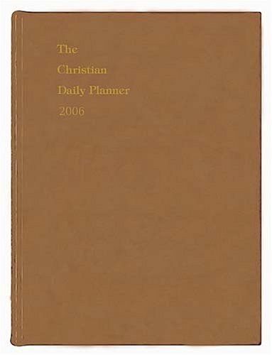 Christian Daily Planner 2006 - Tan: Devoted to Praise by Thomas Nelson Publishers