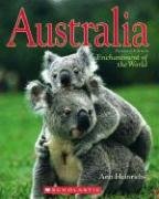 Australia (Enchantment of the World, Second) by Ann Heinrichs