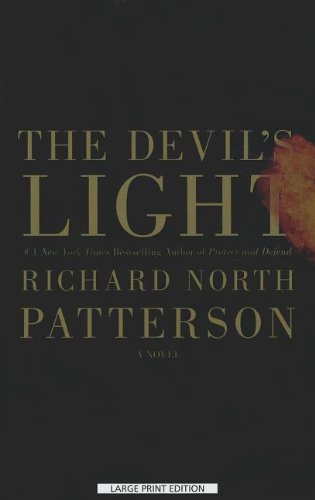 The Devil's Light by Richard North Patterson