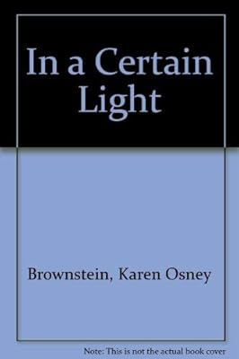 In a Certain Light