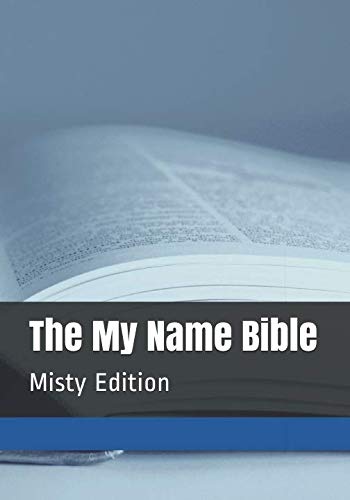 The My Name Bible: Misty Edition by Mr Christopher Gelson
