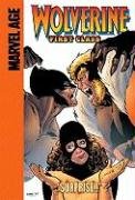 Surprise!! (Wolverine First Class Spotlight) by Fred Van Lente