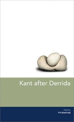 Kant After Derrida