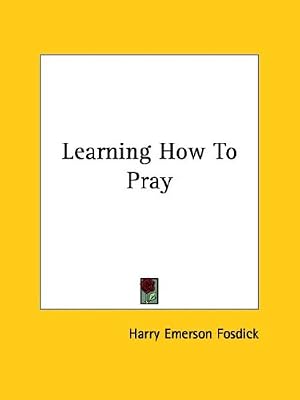Learning How to Pray