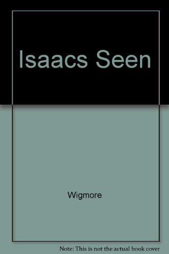Isaacs Seen by Wigmore