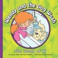 Wendy and the Dog Wash: The Sound of W