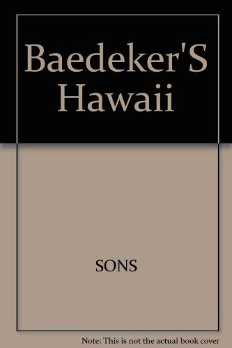 Baedeker Hawaii/Includes Free Giant Fold-Out Map by Jarrold Publishing