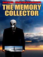 The Memory Collector by Meg Gardiner