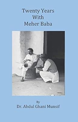 Twenty Years with Meher Baba