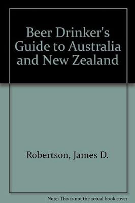 A Beer Drinker's Guide to Australia and New Zealand