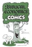 Biblical Economics in Comics