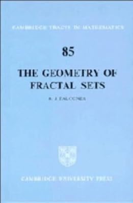 The Geometry of Fractal Sets (Cambridge Tracts in Mathematics, Series Number 85)