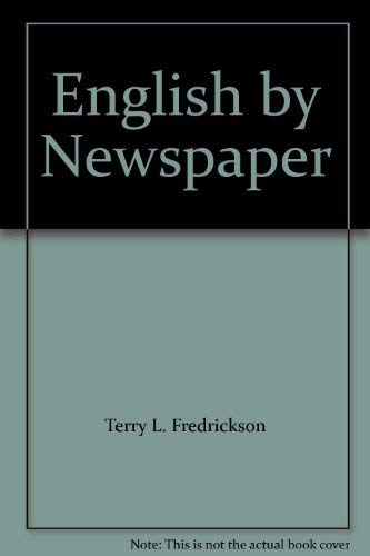 English by Newspaper by Terry L. Fredrickson