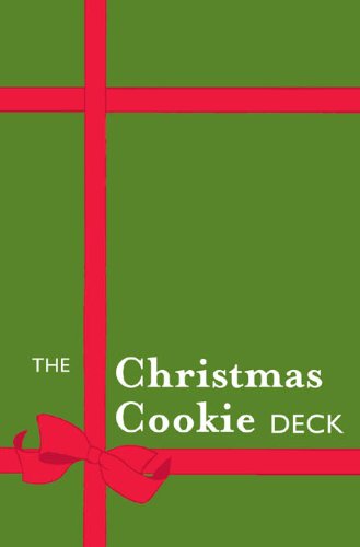 The Christmas Cookie Deck: 50 Delicious Holiday Confections (Epicurean Delights) by Lou Seibert Pappas