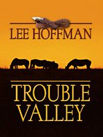 Trouble valley