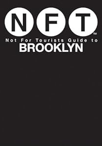 Not For Tourists Guide to Brooklyn