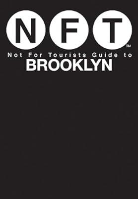 Not For Tourists Guide to Brooklyn