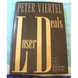 Loser Deals by Peter Viertel